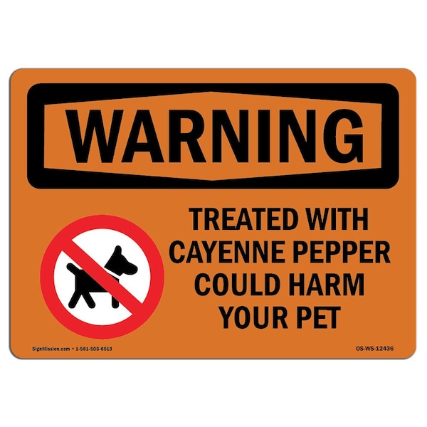 OSHA WARNING Sign, Treated W/ Cayenne Pepper W/ Symbol, 18in X 12in Decal, 12" W, 18" L, Landscape